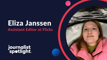 Interview with Eliza Janssen, Assistant Editor at Flicks