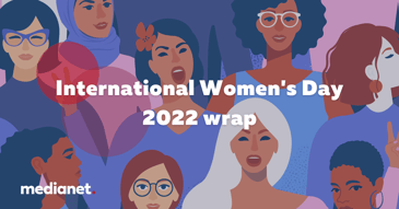 International Women's Day 2022 wrap International Women's Day 2022 wrap
