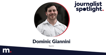 Journalist spotlight - Dominic Giannini
