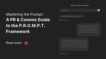A PR and Comms Guide to the PROMPT Framework