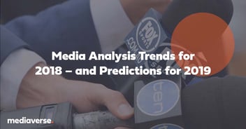 Media analysis trends for 2018