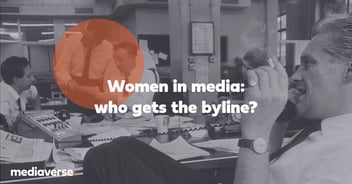 Women in media: who gets the byline