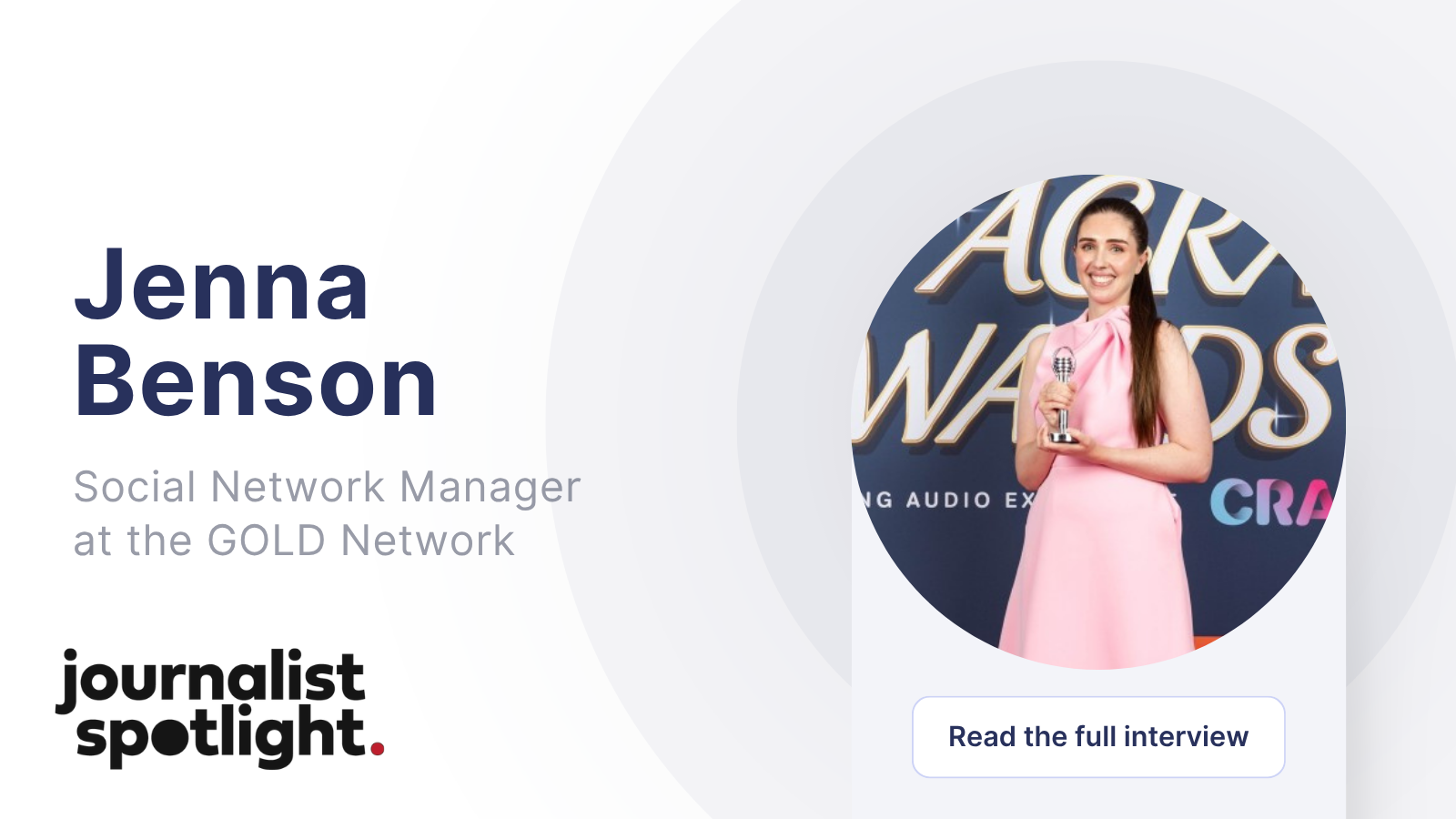 Journalist Spotlight | Interview with Jenna Benson at the GOLD Network