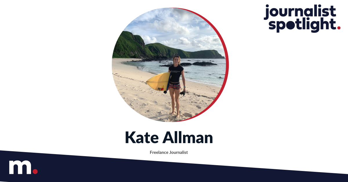 The perks and challenges of freelance journalism with Kate Allman The perks and challenges of freelance journalism with Kate Allman