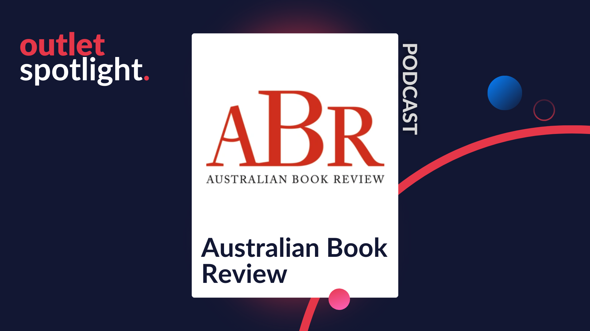 Outlet Spotlight Australian Book Review Podcast